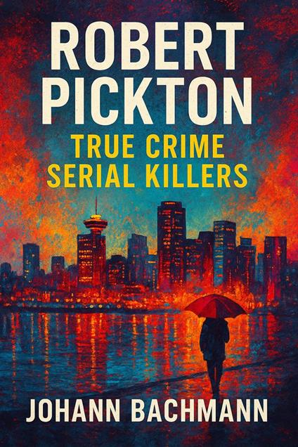 Robert Pickton