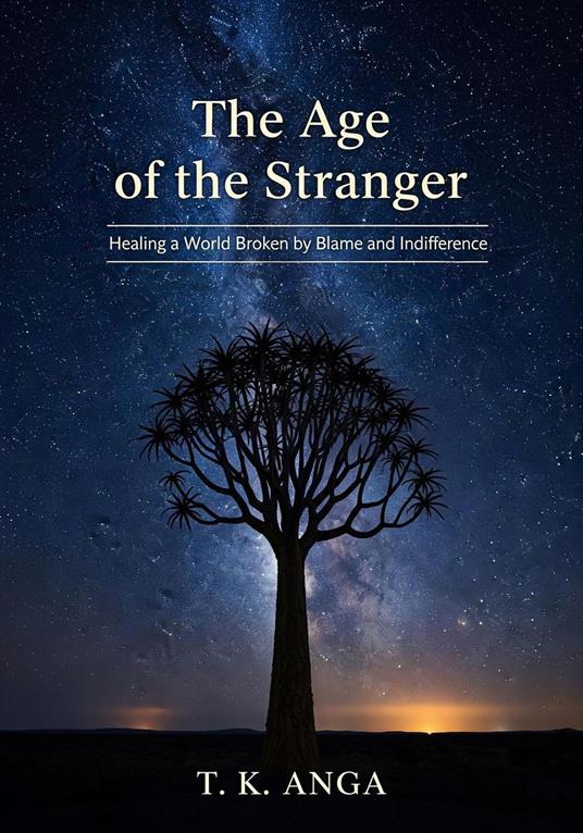 The Age of the Stranger