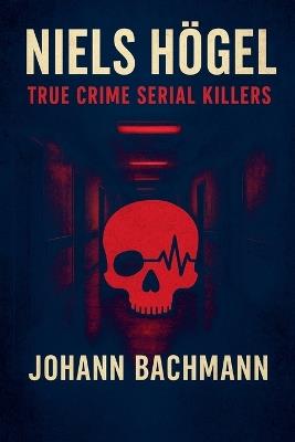 Niels Hogel - Johann Bachmann - cover