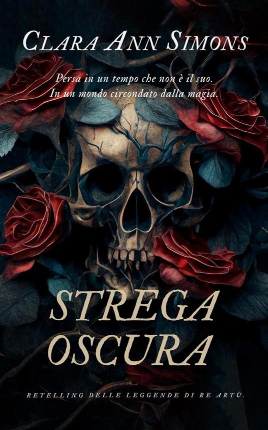 Strega Oscura - Clara Ann Simons - ebook
