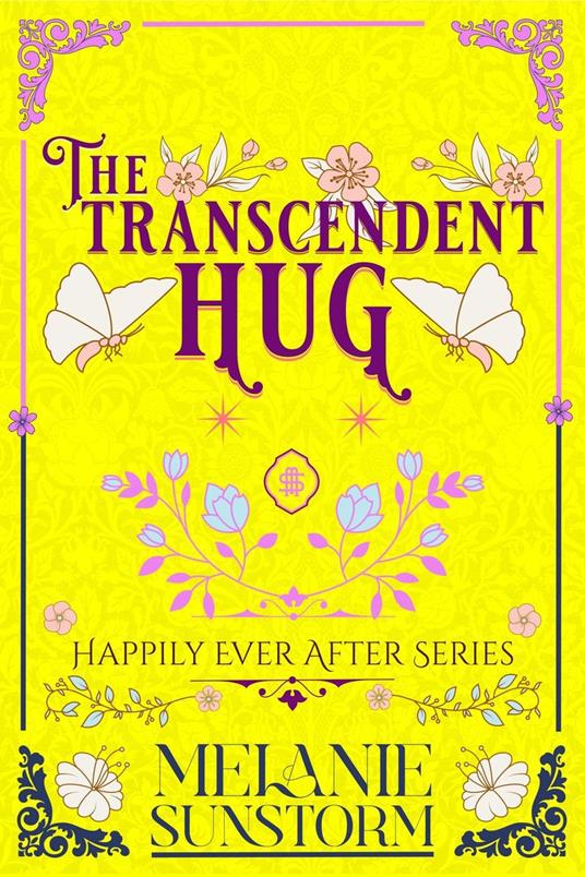 Die Umarmung der Verwandlung [The Transcendent Hug - German Edition]