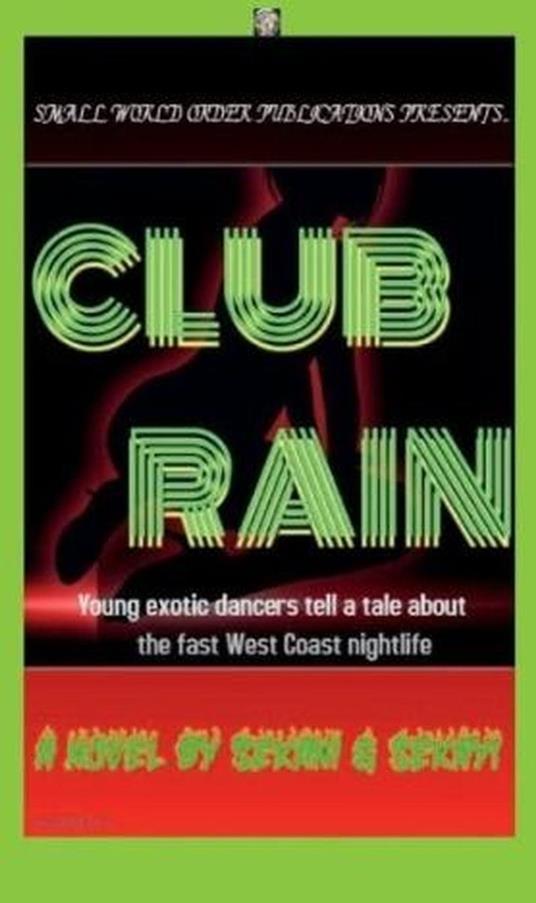Club Rain - Sekayi & Sekani - ebook