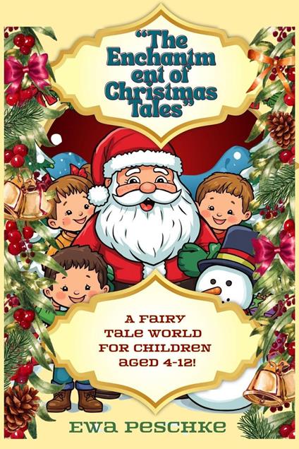 “The Enchantment of Christmas Tales”