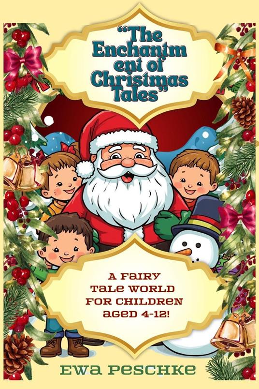 “The Enchantment of Christmas Tales”
