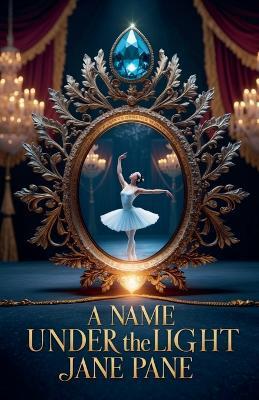 A Name Under the Light - Jane Pane - cover