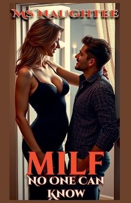 Milf: No One Can Know - Naughtee - cover