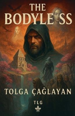 The Bodyless - Tolga Caglayan - cover