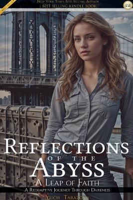 Reflections of the Abyss: A Leap of Faith - Ylich Tarazona - cover
