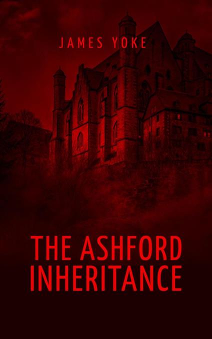 The Ashford Inheritance