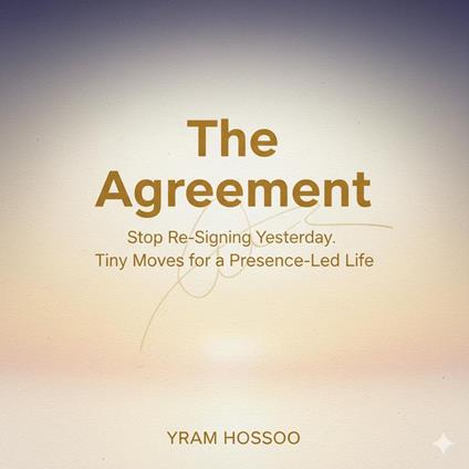 The Agreement