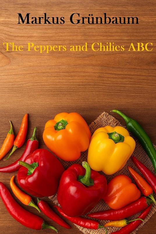 The Peppers and Chilies ABC