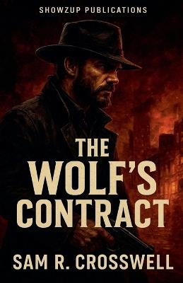 The Wolf's Contract - Sam R Crosswell - cover