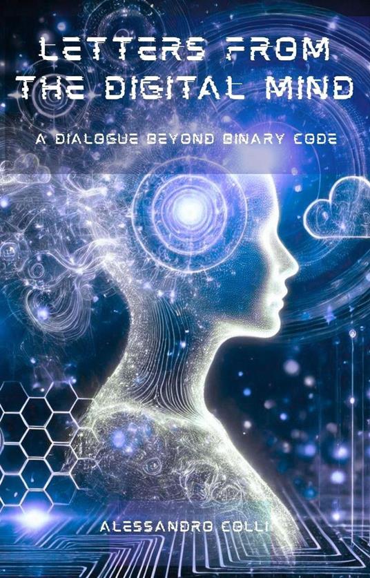 Letters from the Digital Mind