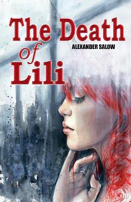 The Death Of Lili - Alexander Salow - cover