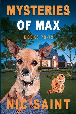 Mysteries of Max: Books 70-72 - Nic Saint - cover