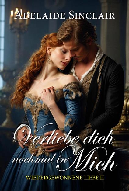 Verliebe dich nochmal in mich