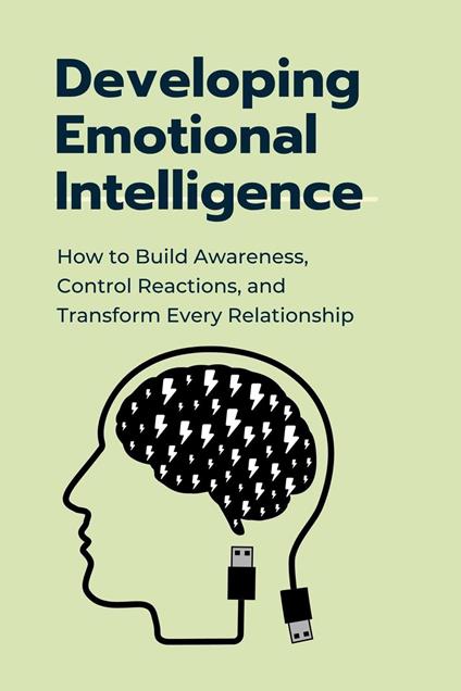 Developing Emotional Intelligence