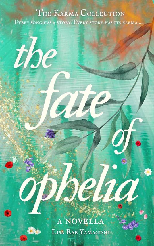 The Fate of Ophelia - Lisa Rae Yamagishi - ebook
