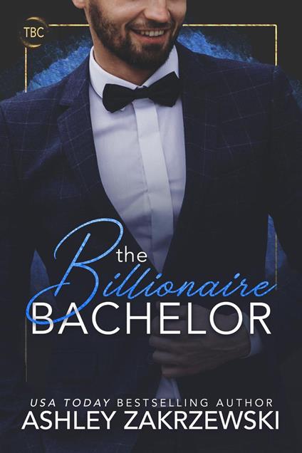 The Billionaire Bachelor