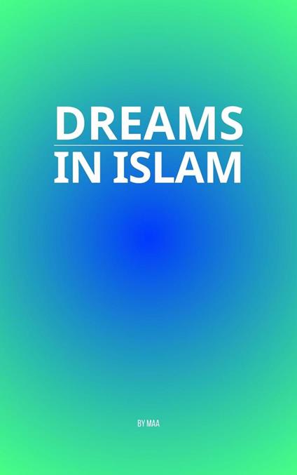 Dreams in Islam