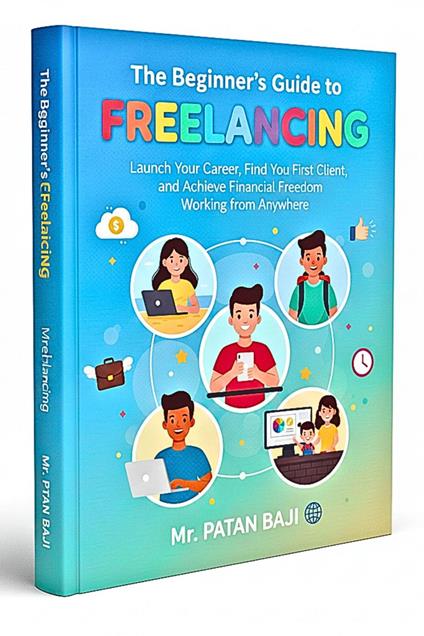 The Beginner's Guide to Freelancing