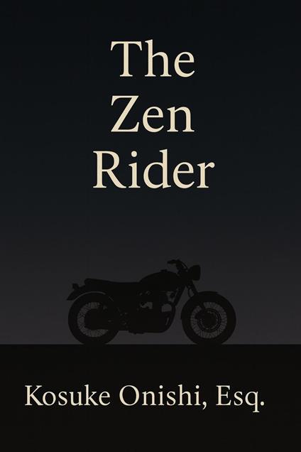 The Zen Rider