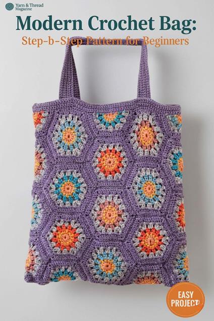 Modern Crochet Bag: Step-by-Step Pattern for Beginners