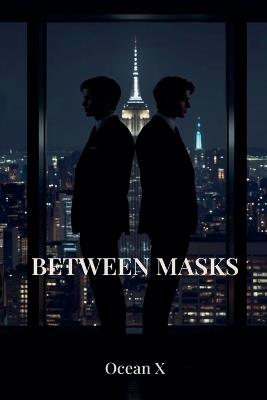 Between Masks - Ocean X - cover