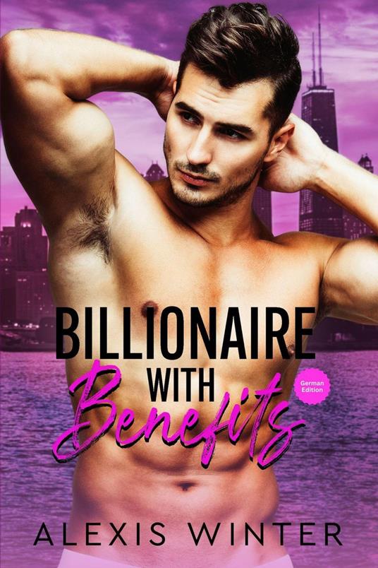 Billionaire with Benefits