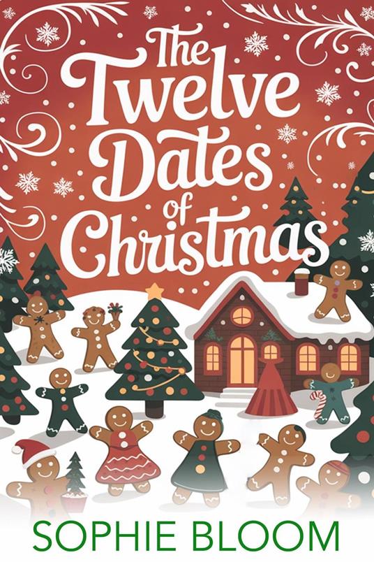 The Twelve Dates of Christmas