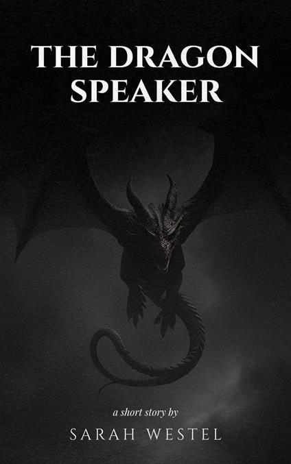 The Dragon Speaker