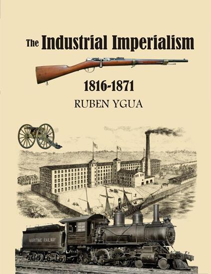 The Industrial Imperialism