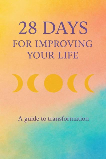 28 Days for Improving Your Life