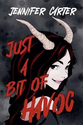 Just a Bit of Havoc - Jennifer Carter - cover
