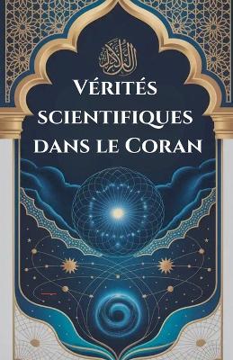Vérités scientifiques dans le Coran - I H Zaim - cover