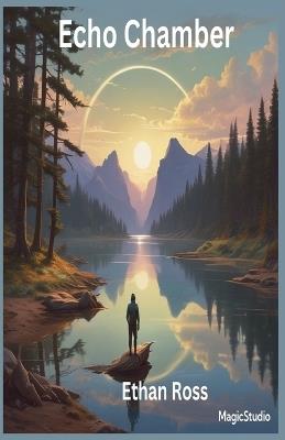 Echo Chamber - Ethan Ross - cover