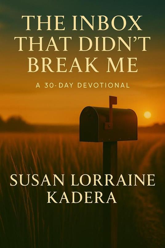 The Inbox That Didn’t Break Me