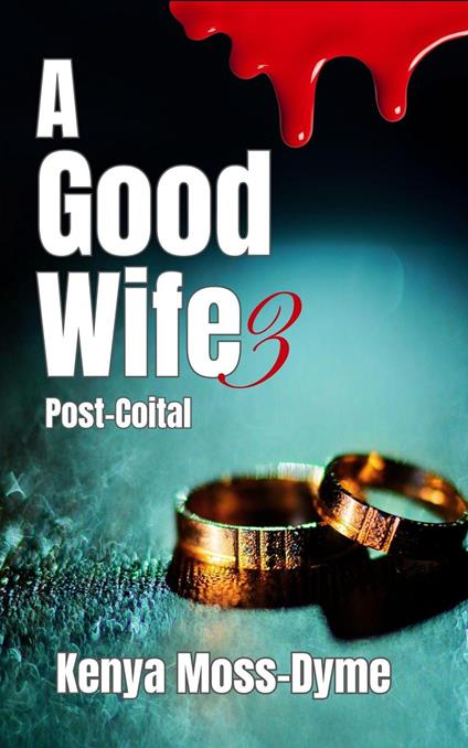 A Good Wife: Post-Coital
