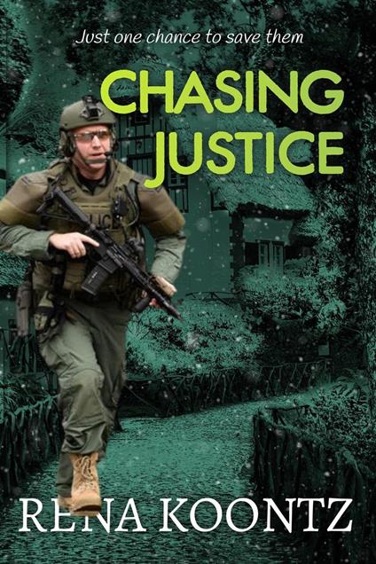 Chasing Justice