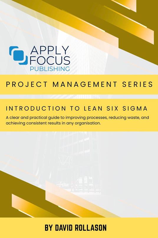 Introduction to Lean Six Sigma