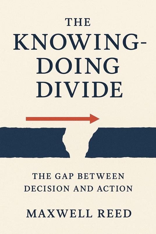 The Knowing–Doing Divide