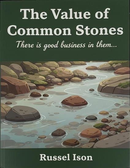 The Value of Common Stones