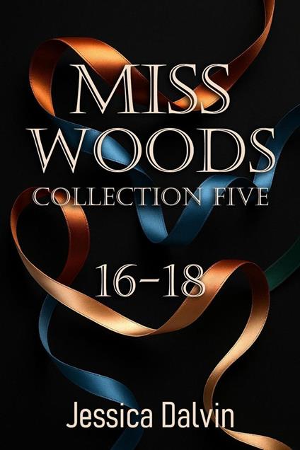 Miss Woods: Collection Five:16-18