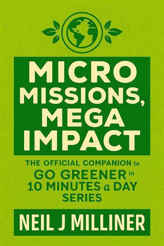 Micro Missions, Mega Impact