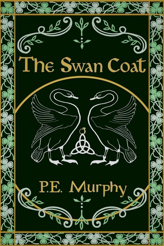 The Swan Coat - P.E. Murphy - ebook
