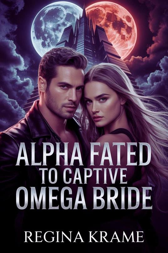 Alpha Fated to Captive omega Bride