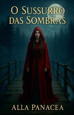 O Sussurro das Sombras - Alla Panacea - cover
