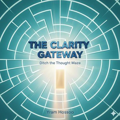 The Clarity Gateway