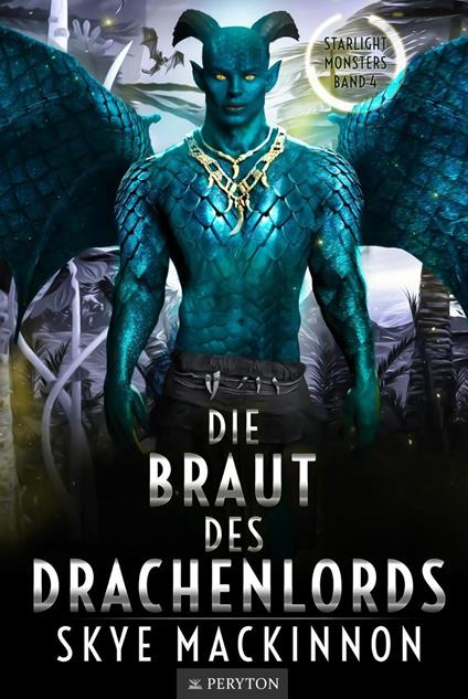 Die Braut des Drachenlords