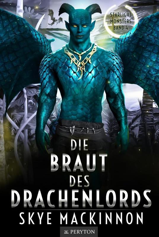 Die Braut des Drachenlords